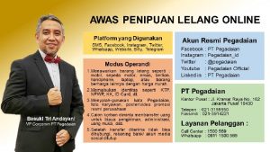 Masyarakat Diminta Waspadai Aksi Penipuan yang Mencatut Nama Direksi Pegadaian