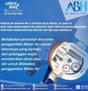 Pelanggan Air Batam Hilir, Penggantin Meteran Air Sesuai Ketentuan Pelanggan Wajib Memberikan Akses