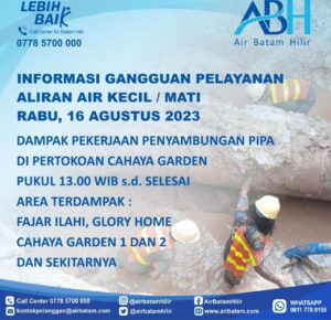 Pelanggan Air Batam Hilir  Menginformasikan Penyambungan Pipa Di Pertokaan Cahaya Garden