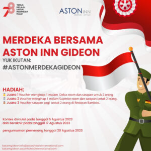 Semaraknya Kemerdekaan dengan Kreativitas dan Kegembiraan di Aston Inn Gideon