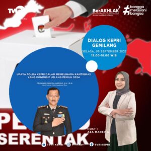 Polda Kepri Bersama Menjaga Keamanan dan Demokrasi Selama Pemilu 2024