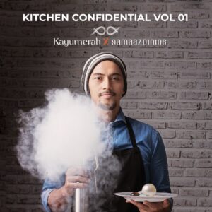 Kitchen Confidental Vol 01 Hadirkan Kolaborasi Kayumerah Restaurant X Namaaz Dining