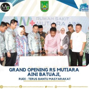 Wali Kota Batam Resmikan RS Mutiara Aini Batuaji, Rudi: Terus Bantu Masyarakat