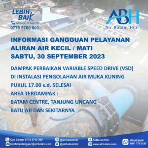 Pelanggan Air Batam Hilir Menginformasikan Ada Perbaikan Instalasi Pengolahan Air Di Muka Kuning