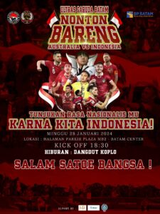 Ketua KONI Batam dan Ultras Garuda Batam Ajak Masyarakat Ramaikan Nobar Timnas Indonesia vs Australia di MB 2