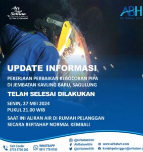 Air Batam Hilir Informasikan Perbaikan Kebocoran Pipa di Jembatan Kavling Baru Sagulung Selesai
