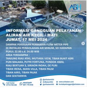 Ini Daerah Terdampak Pekerjaan Perbaikan Flow Meter Pipe di Instalasi Pengolahan Air Minum Sei Harapan