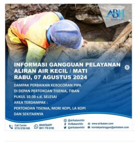 Air Batam Hilir Informasikan Dampak Perbaikan Kebocoran Pipa di Depan Pertokoan Tisenia Tiban