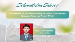Membanggakan! Siswa MAN 1 Batam Lolos Beasiswa Kuliah di China, Diterima di Universitas Teknologi Kelas Dunia