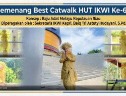 Anggun Membawa Marwah Melayu, Baiq Tri Astuti Hudayani Raih Best Catwalk pada HUT ke-65 IKWI