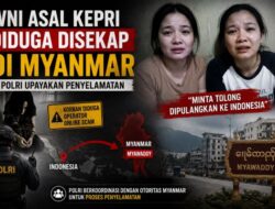Minta Tolong Pulang ke Indonesia! WNI Asal Tanjungpinang Diduga Jadi Korban Online Scam di Myanmar