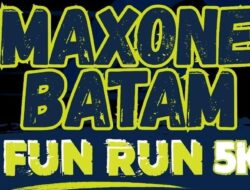 MaxOne Batam Fun Run 2026 Ajak Warga Lari 5K Sambil Bangun Koneksi