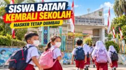 Sekolah Batam Kembali PTM 1 Oktober 2026, Siswa dan Guru Diminta Tetap Pakai Masker