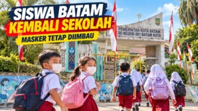 Sekolah Batam Kembali PTM 1 Oktober 2026, Siswa dan Guru Diminta Tetap Pakai Masker